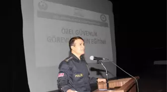 Özel Güvenlik Görevlilerine Eğitim