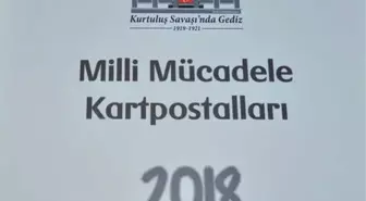 Gediz Belediyesi'nden 'Milli Mücadele Kartpostalları' Takvimi