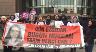 Nurcan Arslan Cinayeti Davası; Sanığa Ağırlaştırılmış Müebbet Hapis Talebi...