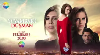 Yuvamdaki Düşman 1.bölüm Fragmanı | Perşembe Show Tv'de Başlıyor!