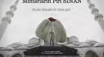 Mimar Sinan'ı Tüm Dünya İzleyecek