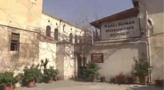 Saklı Konak' Ziyaretçilerine Nostalji Yaşatıyor