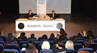 Alanya'da Ustalarla Söyleşi Programı