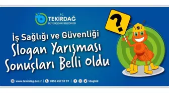 Büyükşehir Belediyesi 'İş Sağlığı ve Güvenliği Sloganı' Belli Oldu