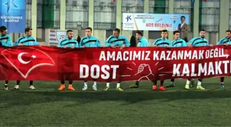 Küçükçekmece'de Kazanan Dostluk Oldu