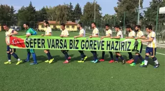 Hatay'daki Amatör Maçta 'Sefere Hazırız' Mesajı