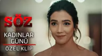 Söz | Kadınlar Günü Özel Klip