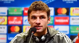 Thomas Müller: 'Stadın Namını Biliyoruz'