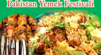 Ankara'da Pakistan Yemekleri Festivali