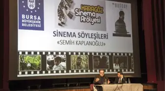 Ödüllü Yönetmen Kaplanoğlu, Bursa'da