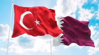 Türkiye ve Katar Arasında 5,2 Milyar Dolarlık Dev Anlaşma