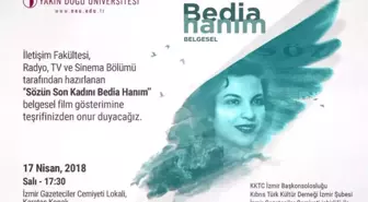 Bedia Hanım Belgeseli' İzmirli Sanatseverlerle Buluşuyor