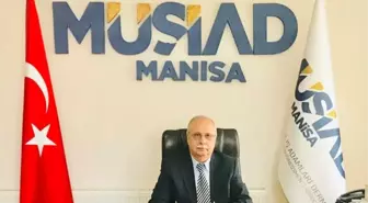 Manisa Müsiad'tan Erken Seçim Kararına Tam Destek