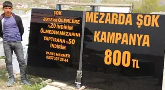 Ölmeden Mezar Taşını Yaptırana Yüzde 50 İndirim