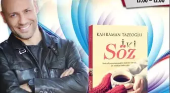 Kahraman Tazeoğlu, Kahramanmaraşlı Sevenleriyle Buluşacak