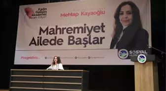 Mahremiyet Ailede Başlar' Konferansı Gerçekleşti