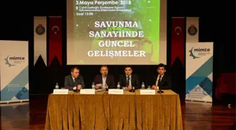 Savunma Sanayiinde Güncel Gelişmeler' Paneli