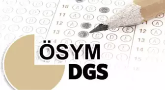 2018 DGS Başvurusu Nasıl Yapılır? 2018 DGS Ücretleri Hangi Bankaya Yatırılır?