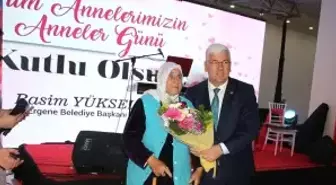 Ergene Belediyesinden Geleneksel Anneler Günü Kutlaması