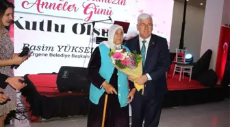 Ergene Belediyesinden Geleneksel Anneler Günü Kutlaması