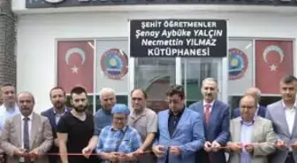 Şehit Öğretmenlerin Adı Kütüphanede Yaşayacak