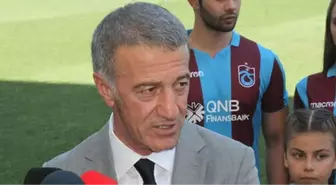 Trabzonspor Başkanı Ahmet Ağaoğlu: Okay'dan Yanıt Alamadık