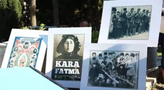 Kurtuluş Savaşı'nın Kadın Kahramanı Kara Fatma Unutulmadı