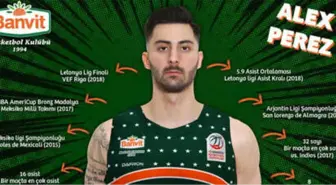 Banvit, Alex Perez'i Transfer Etti