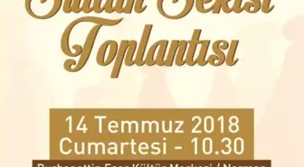 25.sultan Sekisi Toplantısı Aşık Sümmani Yurdu Narman'da Yapılacak