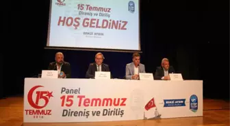 Mete Yarar '15 Temmuz Diriliş ve Direniş' Panelinde Konuştu