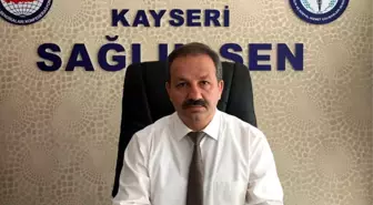 Sağlık Sen Kayseri Şubesi Başkanı Mahmut Faruk Doğan: ' Yıpranma Payı Sağlık Sen Kazanımıdır'