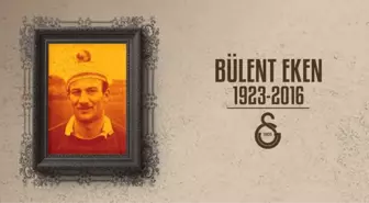 Galatasaray, Bülent Eken'i Unutmadı