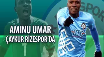 Aminu Umar Çaykur Rizespor'da