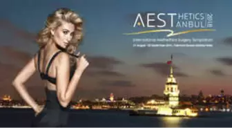 Estetiğin Devleri İstanbul'da Buluşuyor!