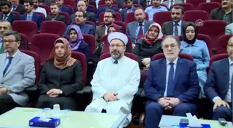 Diyanet İşleri Başkanı Erbaş: 'Dini İstismar Edenlerle Mücadelemiz Artarak Sürecek'