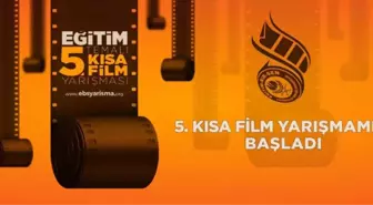 Eğitim' Temalı 5. Kısa Film Yarışması Başladı