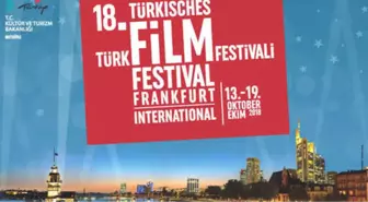 18. Uluslararası Frankfurt Türk Film Festivali'ne Son 3 Gün!