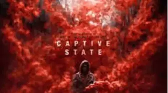 Captive State Filmi