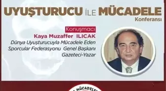 Uyuşturucu ile Mücadelede Sporun Önemi Gençlere Anlatılacak.