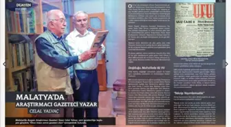 Malatya'nın Hafızası Gazeteci Celal Yalvaç