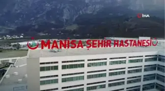 Manisa Şehir Hastanesi Hasta Kabulüne Başladı