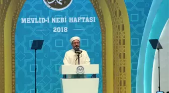 Diyanet İşleri Başkanı Erbaş'ın Mevlid Kandili Mesajı