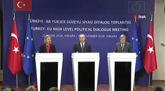 AB Dış İlişkiler ve Güvenlik Politikası Yüksek Temsilcisi Mogherini: 'Son Derece Pozitif, Yapıcı,...