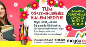 Meysu Outlet'ten Tüm Öğretmenlere Kalem