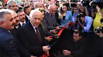 Bahçeli, Antalya'da Partisinin İl Binasını Açtı