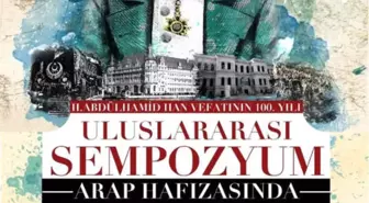 Kütahya'da Sultan Iı. Abdülhamid ve Türk-Arap İlişkileri Konuşulacak