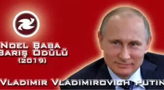 Noel Baba Barış Ödülü Putin'e Verildi