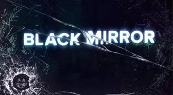 Netflix, Black Mirror'ın 5. Sezonunu Erteledi