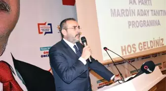 AK Parti Genel Başkan Yardımcısı Mahir Ünal Mardin Adaylarını Tanıttı