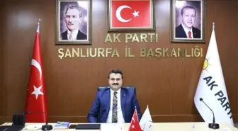 AK Parti Şanlıurfa İl Başkanı Bahattin Yıldız Açıklaması